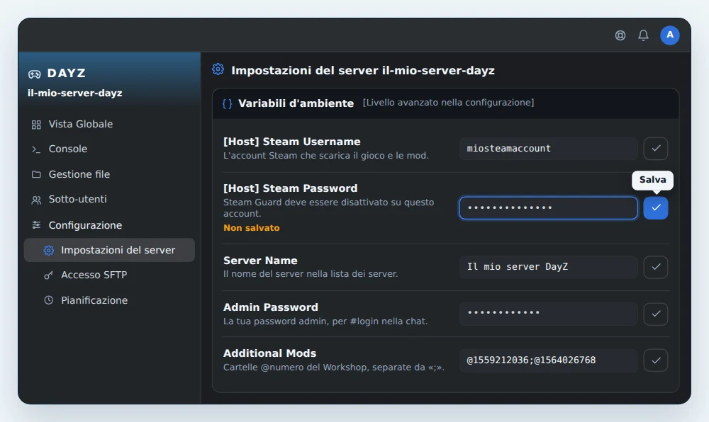 Scheda Variabili d'ambiente di un server DayZ in OuiPanel, con [Host] Steam Username compilato, una password Steam inserita e pronta da salvare, Server Name su Il mio server DayZ, Admin Password compilata e Additional Mods con due mod dello Steam Workshop