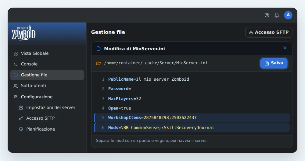 Gestione file di OuiPanel con MioServer.ini aperto in .cache/Server, con PublicName, Password, MaxPlayers, Open e le righe WorkshopItems e Mods compilate con due mod dello Steam Workshop